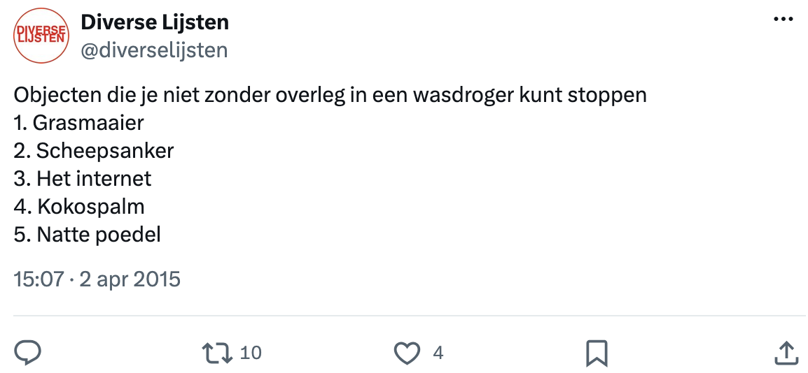 Tweet van @diverselijsten met de lijst ‘Objecten die je niet zonder overleg in een wasdroger kunt stoppen’